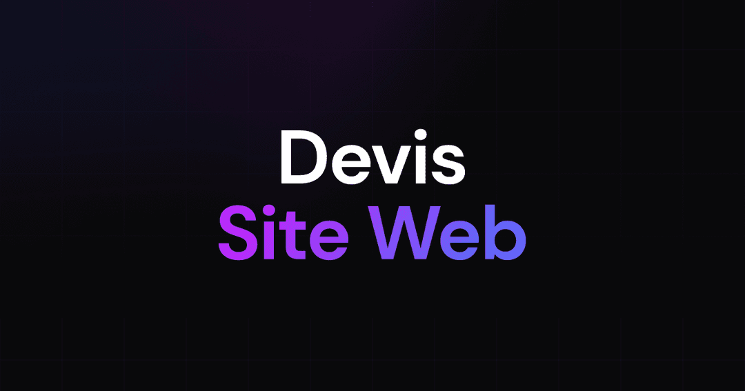 Comprendre le Devis de Création de Site Web: Guide Détaillé pour les Entrepreneurs