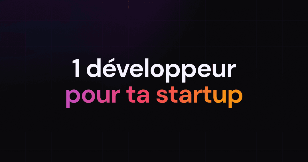 Trouver des développeurs pour sa startup : Astuces et conseils pour recruter les meilleurs talents